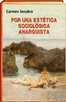 libro por una estetica anarquista